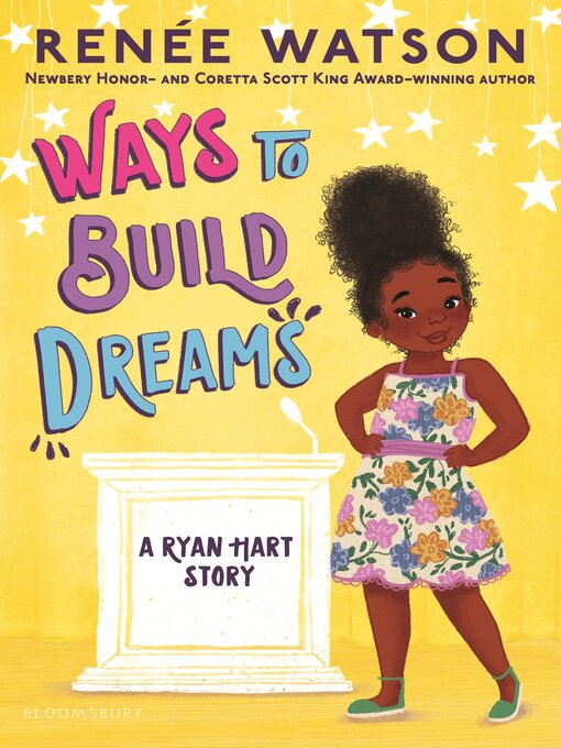 Title details for Ways to Build Dreams by Renée Watson - Available